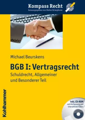 Couverture du produit · BGB I: Vertragsrecht: Schuldrecht, Allgemeiner und Besonderer Teil (Kompass Recht)