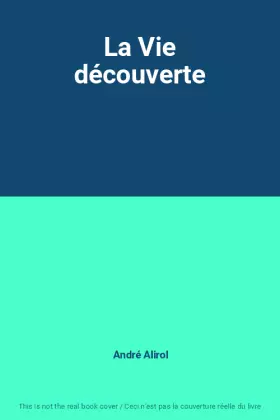 Couverture du produit · La Vie découverte