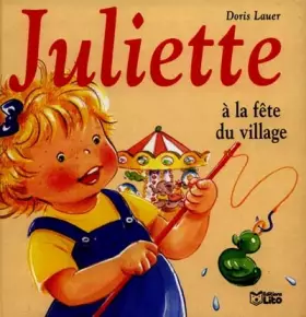Couverture du produit · Juliette à la fête du village