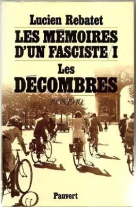 Couverture du produit · Les memoires d'un fasciste t1 les decombres