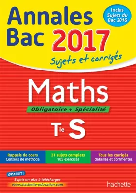 Couverture du produit · Annales Bac 2017 - Maths Term S