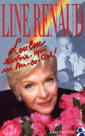 Couverture du produit · Loulou, envoie-moi un arc-en-ciel