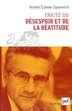Couverture du produit · Traité du désespoir et de la béatitude