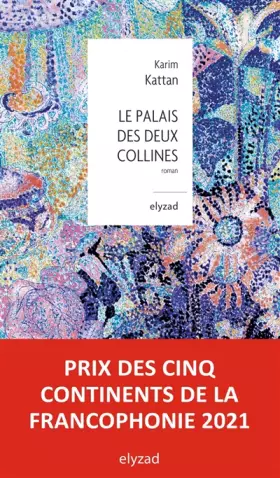 Couverture du produit · Le Palais des deux collines
