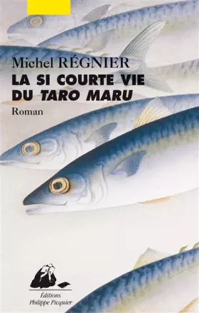 Couverture du produit · La si courte vie du Taro Maru