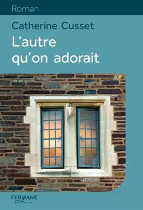 Couverture du produit · L'autre qu'on adorait