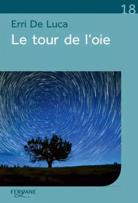 Couverture du produit · Le tour de l'oie