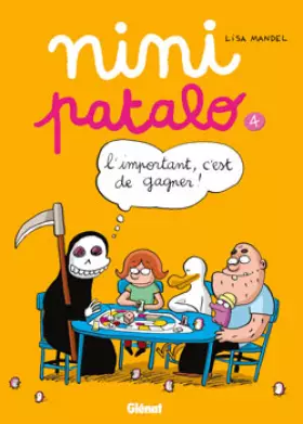 Couverture du produit · Nini Patalo, Tome 4 : L'important, c'est de gagner !