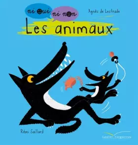 Couverture du produit · Ni oui ni non - Les animaux