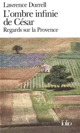 Couverture du produit · L'ombre infinie de César: Regards sur la Provence