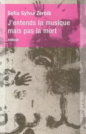 Couverture du produit · J'entends la musique mais pas la mort
