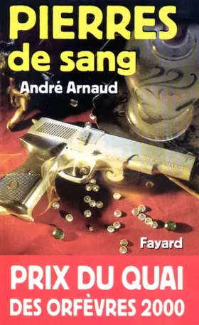 Couverture du produit · Pierres de sang - Prix Quai des Orfèvres  2000