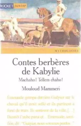 Couverture du produit · CONTES BERBERES DE KABYLIE. Machaho ! Tellem chaho !