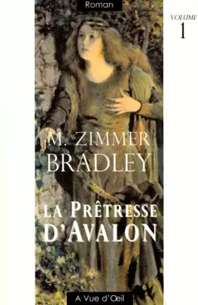 Couverture du produit · La prêtresse d'Avalon : Tome 1