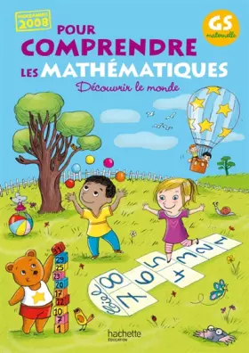 Couverture du produit · Pour comprendre les mathématiques Grande Section - Fichier de l'élève - Ed.2011