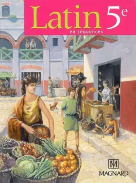 Couverture du produit · Latin en séquences 5e