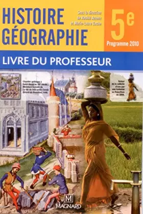 Couverture du produit · Histoire Géographie 5e Programme 2010 - Livre du Professeur