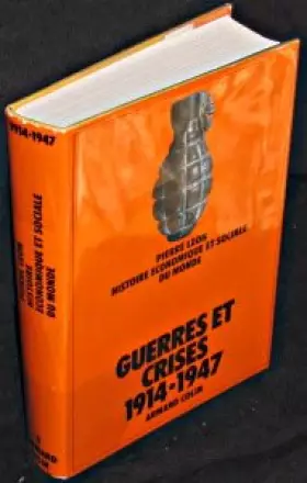 Couverture du produit · Guerres et crises 1914-1947.