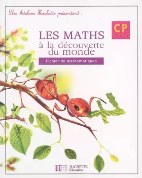 Couverture du produit · Les maths à la découverte du monde : Fichier de mathématiques CP