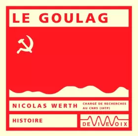 Couverture du produit · Le Goulag (CD audio)