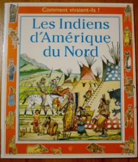 Couverture du produit · Les Indiens d'Amérique du Nord