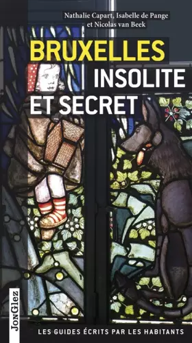 Couverture du produit · Bruxelles insolite et secrète V4