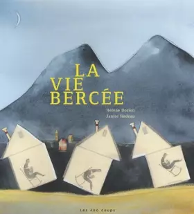 Couverture du produit · La vie bercée