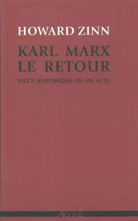 Couverture du produit · Karl Marx, le Retour: Piece Historique en un Acte