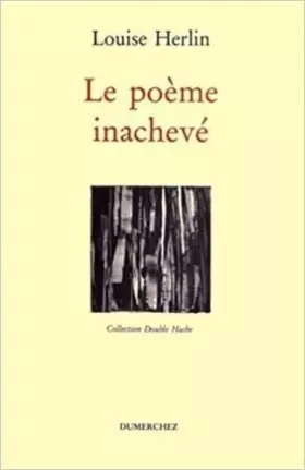 Couverture du produit · Le poème inachevé