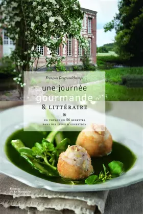 Couverture du produit · Une journée gourmande et littéraire