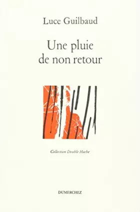 Couverture du produit · Une pluie de non retour