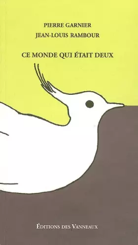Couverture du produit · Ce monde qui était deux