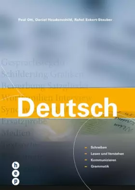 Couverture du produit · Deutsch: Schreiben, Lesen und Verstehen, Kommunizieren, Grammatik