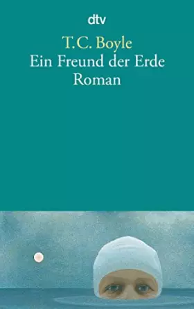 Couverture du produit · Ein Freund der Erde: Roman