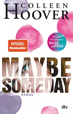 Couverture du produit · Maybe Someday: Roman (Maybe-Reihe, Band 1)