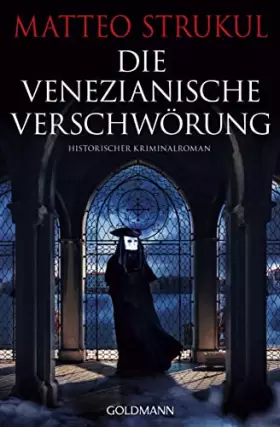 Couverture du produit · Die venezianische Verschwörung: Historischer Kriminalroman