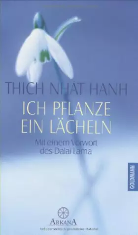 Couverture du produit · Ich pflanze ein Lächeln: Der Weg der Achtsamkeit