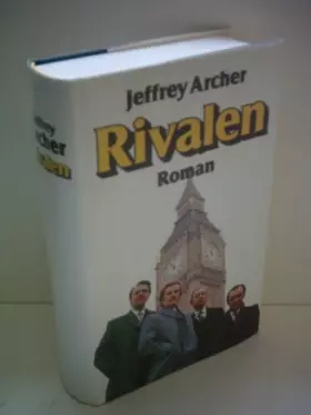 Couverture du produit · Jeffrey Archer: Rivalen