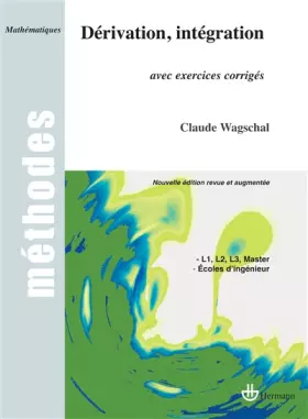 Couverture du produit · Dérivation et intégration : Avec exercices corrigés