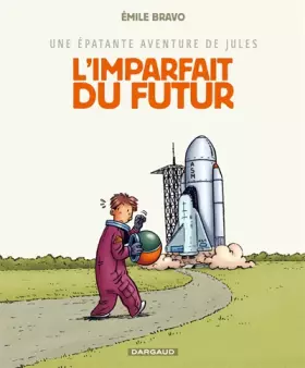 Couverture du produit · Jules, tome 1 : L'Imparfait du futur