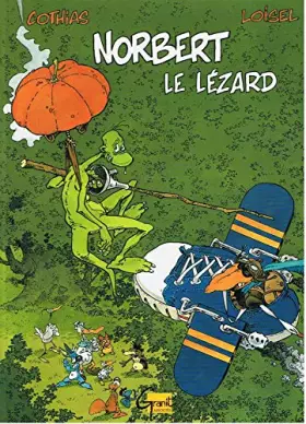Couverture du produit · Norbert le lézard