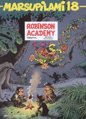 Couverture du produit · Marsupilami, Tome 18 : Robinson Academy