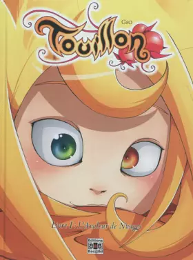 Couverture du produit · TOUILLON, T1.L'avaleur de nuages