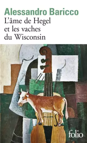 Couverture du produit · L'Ame de Hegel et les vaches du Wisconsin