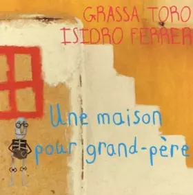 Couverture du produit · Une maison pour grand-père