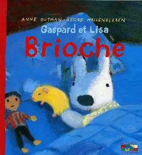 Couverture du produit · Gaspard et Lisa - Brioche