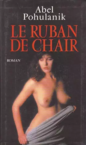 Couverture du produit · Le ruban de chair