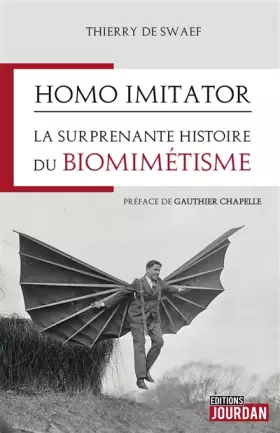 Couverture du produit · Homo imitator : La surprenante histoire du biomimétisme