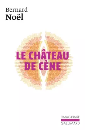 Couverture du produit · Le Château de Cène / Le Château de Hors /L' Outrage aux mots /La Pornographie
