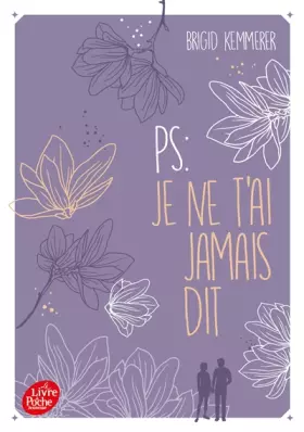 Couverture du produit · P.-S. : Je ne t'ai jamais dit